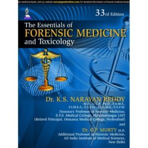 The Essentials of Forensic Medicine and Toxicology