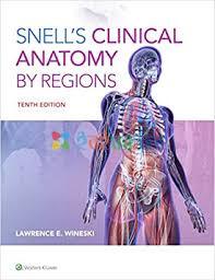 Clinical Anatomy by Regions – Richard S. Snell