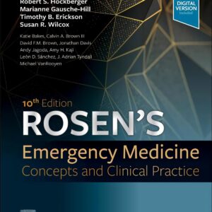 Rosen’s Emergency Medicine: Concepts and Clinical Practice Volume 1-6 (Color)