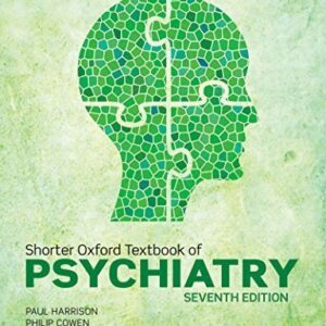 Shorter Oxford Textbook of Psychiatry Volume 1-2 (Color)