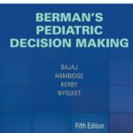 Berman’s Pediatric Decision Making Volume 1-2 (Color)
