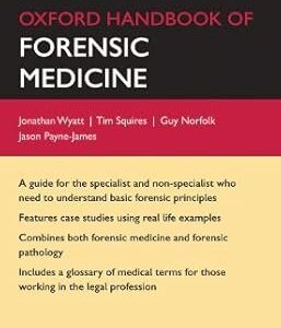 Oxford Handbook of Forensic Medicine, Handbook Size(Color)