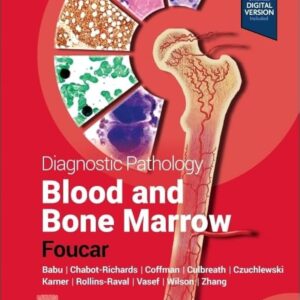Diagnostic Pathology: Blood and Bone Marrow Volume 1-2 (Color)