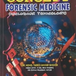 Concept Forensic Medicine (Including Toxicology)