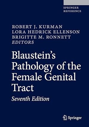 Blaustein’s Pathology of the Female Genital Tract Volume 1-2 (Color)