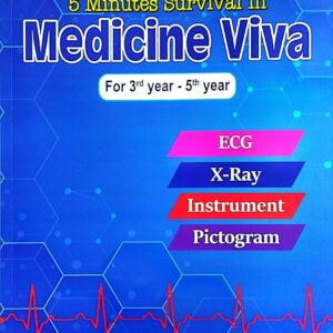 5 Minutes Survival In Medicine Viva