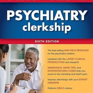 First Aid for the Psychiatry Clerkship (Color)