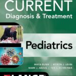 CURRENT Diagnosis and Treatment Pediatrics (Color)