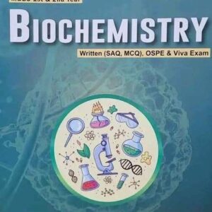 Matrix BIOCHEMISTRY Written (SAQ, MCQ), OSPE & Viva Exam