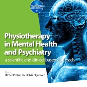 Physiotherapy in Mental Health and Psychiatry (Color)