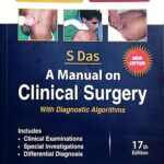 A Manual on Clinical Surgery (Color) Author: S. Das