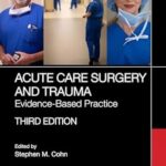 Acute Care Surgery and Trauma: Evidence-Based Practice (Color)