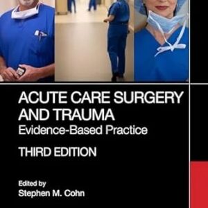Acute Care Surgery and Trauma: Evidence-Based Practice (Color)