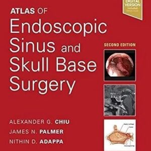 Atlas of Endoscopic Sinus and Skull Base Surgery (Color)