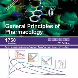 General Principles of Pharmacology (Paperback) by Mir Misbahuddin