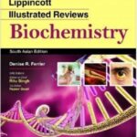 Lippincott Illustrated Reviews Biochemistry (Slide Color)
