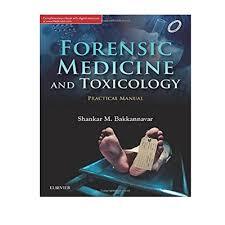 Forensic Medicine And Toxicology Practical Manual(Paperback) by Shankar M Bakkannavar