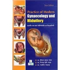Practice of Modern Gynecology and Midwifery